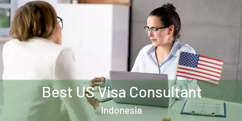 Best US Visa Consultant Indonesia