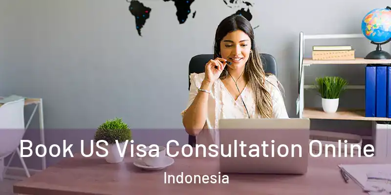  Book US Visa Consultation Online Indonesia
