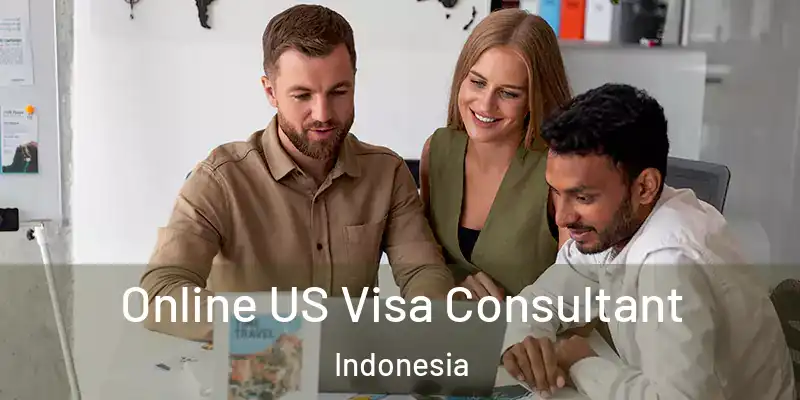 Online US Visa Consultant Indonesia