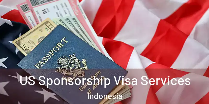 US Sponsorship Visa Services Indonesia