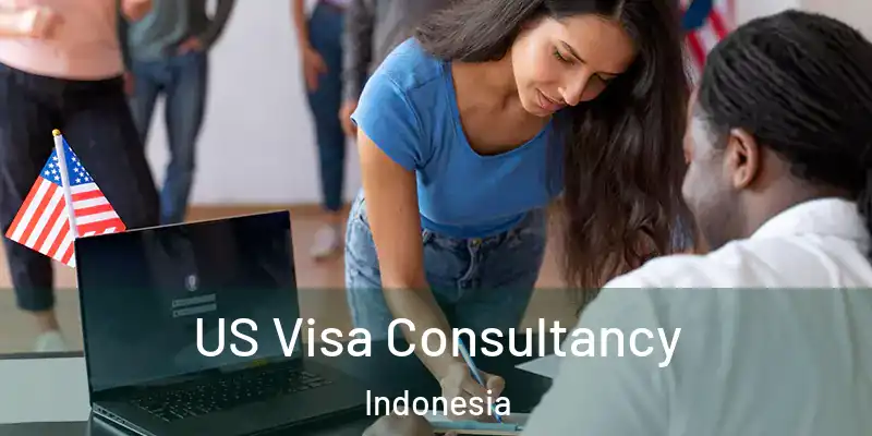 US Visa Consultancy Indonesia