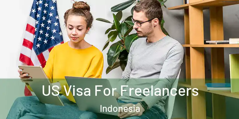  US Visa For Freelancers Indonesia